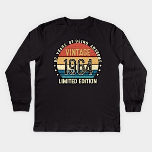 60 years old 60th Birthday Anniversary Gift Limited 1964 Kids Long Sleeve T-Shirt